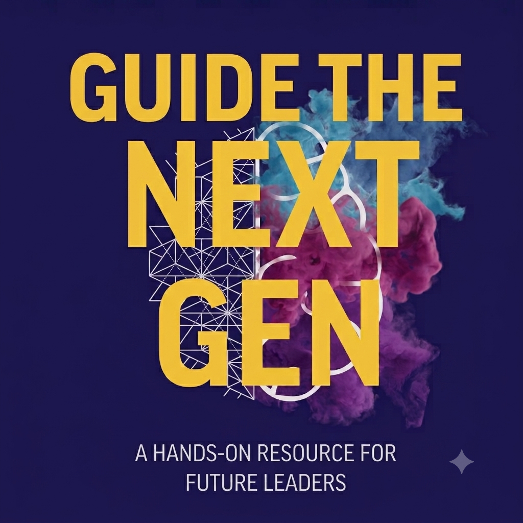 Guide the Next Generation